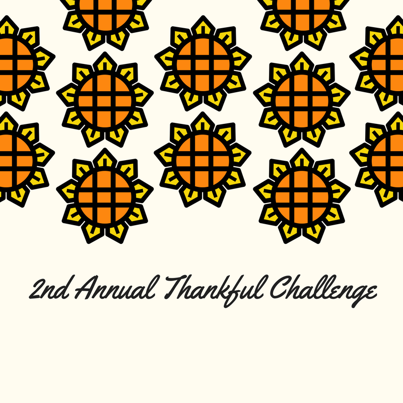 2nd Annual Thanksgiving Thankful Challenge