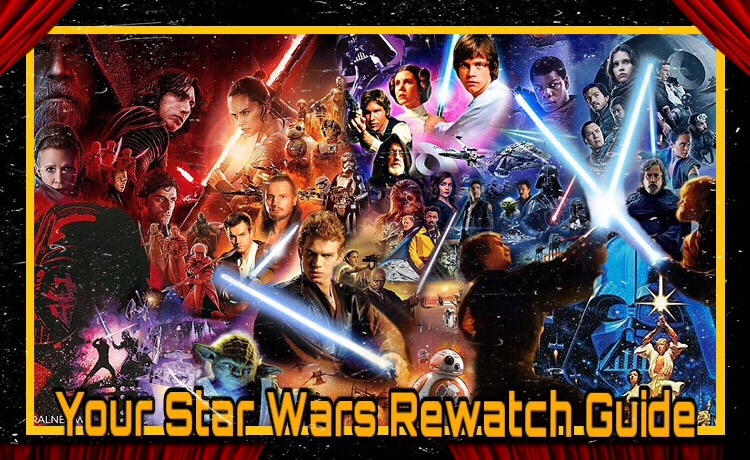 What order should you watch all the Star Wars films and shows?