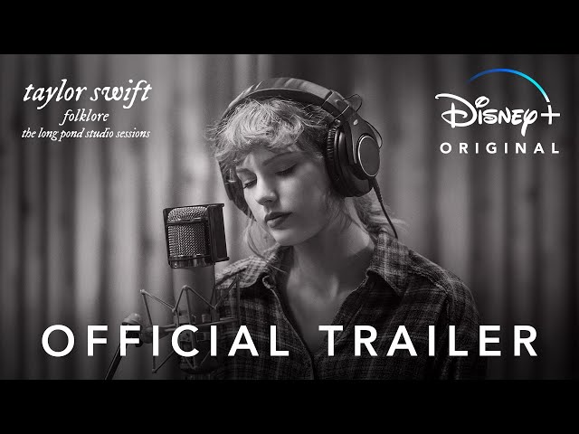 Disney+ Advertisement for folklore: the long pond studio sessions