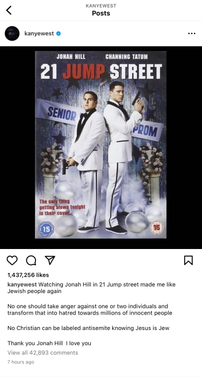 Kanye West stating that he likes Jewish people after watching 21 Jump Street