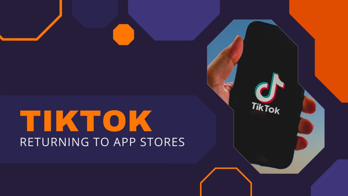 TikTok Returning to App Stores