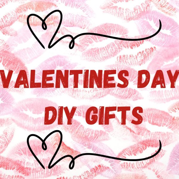 Navigation to Story: Valentine DIY Gifts