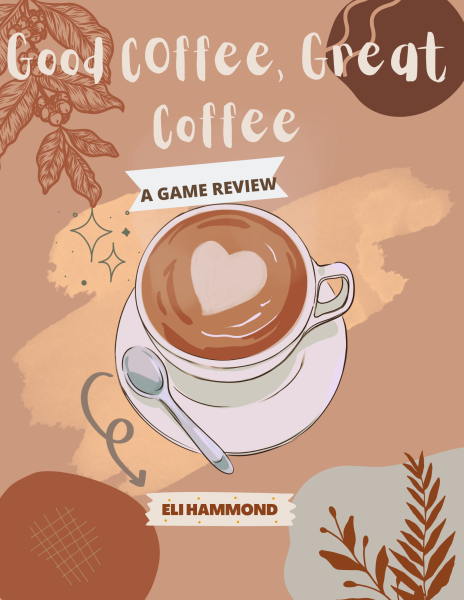 “Good Coffee, Great Coffee” Game Review