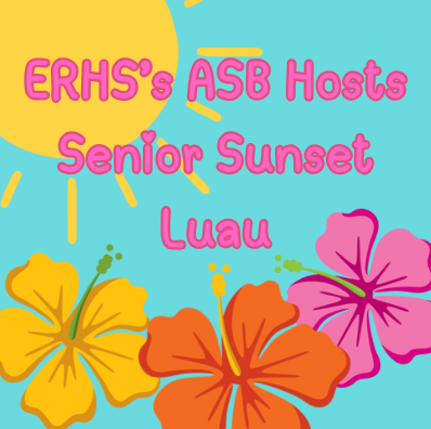 ERHS's ASB Hosts Senior Sunset Luau
