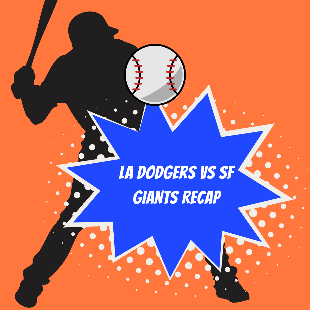 LA Dodgers Versus SF Giants
