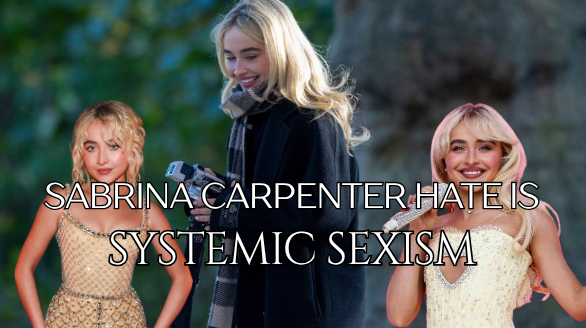 Sabrina Carpenter hate is systemic sexism thumbnail. Made In Canva.
